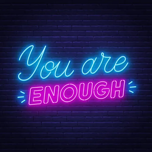 You Are Enough Neon Sign - Bottle Openers Now