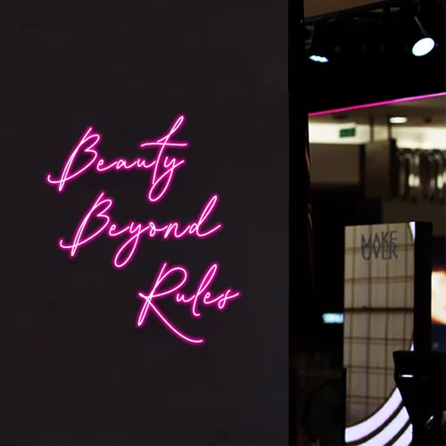 Beauty Beyond Rules Neon Sign - Bottle Openers Now