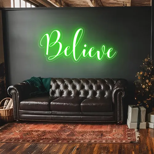 Believe Neon Sign - Bottle Openers Now