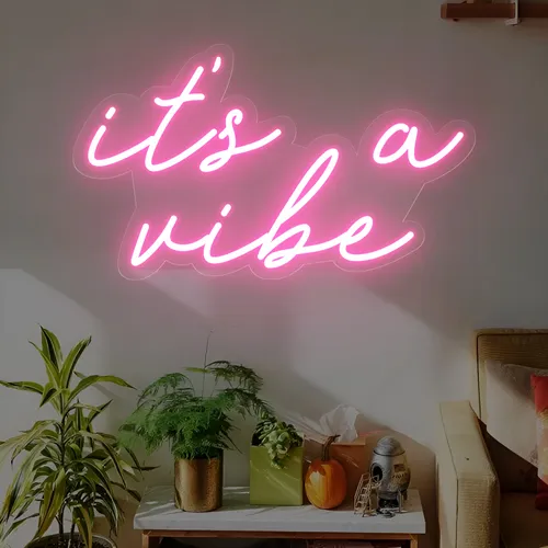 It's a Vibe Neon Sign - Bottle Openers Now