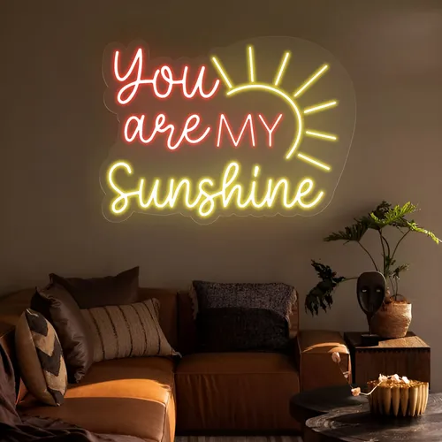 You Are My Sunshine Neon Sign - Bottle Openers Now