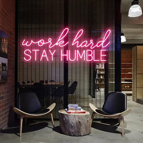 Work Hard Stay Humble Neon Sign - Bottle Openers Now