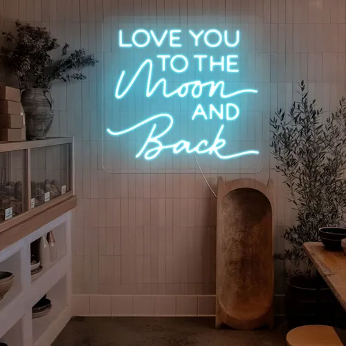 I Love You To The Moon And Back Neon Sign - Bottle Openers Now