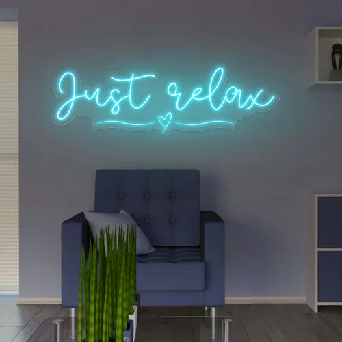 Just Relax Neon Sign - Bottle Openers Now