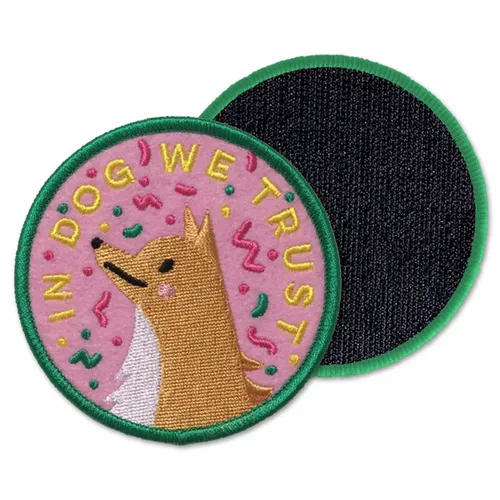 Round In Dog We Trust Velcro Patch - Bottle Openers Now