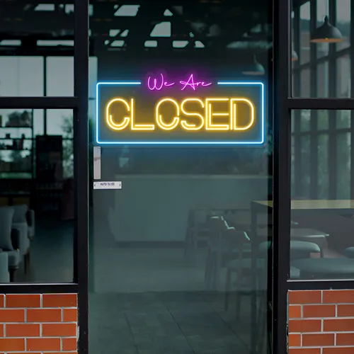 We Are Closed Neon Sign - Bottle Openers Now