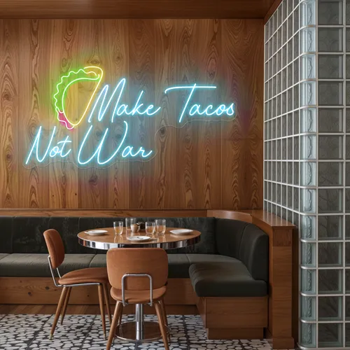 Spicy "Make Tacos Not War" Neon Sign - Bottle Openers Now