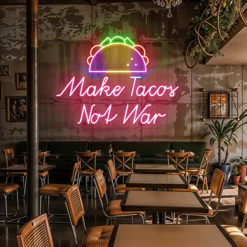 Crispy "Make Tacos Not War" Neon Sign - Bottle Openers Now