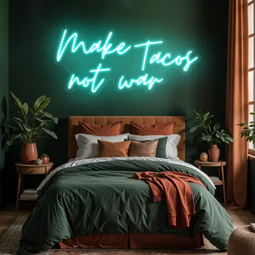 Sizzling "Make Tacos Not War" Neon Sign - Bottle Openers Now