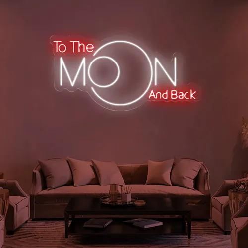 To The Moon and Back Neon Sign - Bottle Openers Now