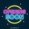 Opening Soon Neon Sign - Bottle Openers Now